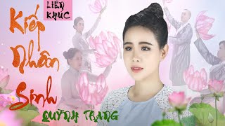 Liên Khúc Kiếp Nhân Sinh  Quỳnh Trang  Official MV [upl. by Ahtel]