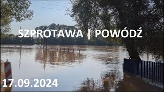 SZPROTAWA  POWÓDŹ 2024 1709 [upl. by Eulaliah433]