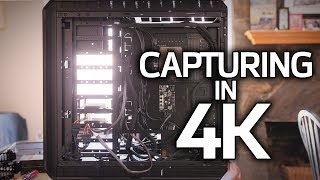 Capturing Video in 4K [upl. by Alaek486]