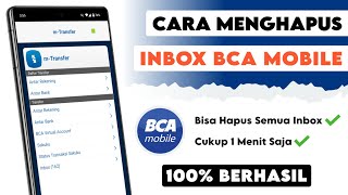 Cara Menghapus Inbox Transaksi di BCA Mobile  mBanking BCA Terbaru [upl. by Ydnas]