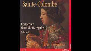 Monsieur de SainteColombe 16401700  Concerts a deux violes esgales Les Voix Humaines 68 [upl. by Atiekan817]