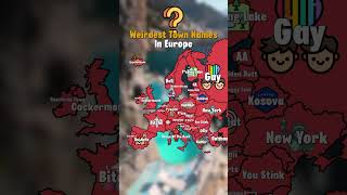 Weirdest Town Names In Europe europe mapper mapping geography history [upl. by Allare]