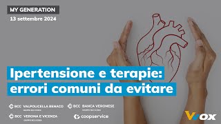 IPERTENSIONE E TERAPIE ERRORI COMUNI DA EVITARE [upl. by Harness]