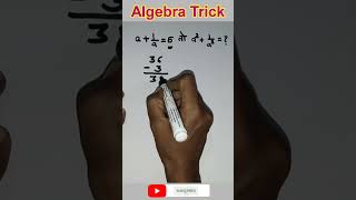 Algebra trick  Maths trick  Easy solution shorts viralvideo [upl. by Simsar64]