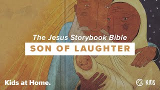 The Jesus Storybook Bible 6 Son of Laughter [upl. by Asyen]