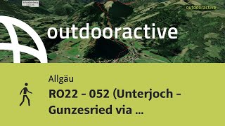 RO22  052 Unterjoch  Gunzesried via Voralpenweg 04  Maximiliansweg [upl. by Llednor]