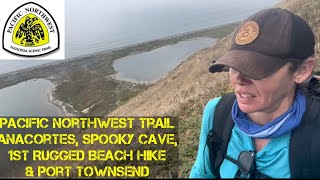 PNT Anacortes to Port Townsend  Ferns Cave Road Walking and Rugged Beach Hike [upl. by Llemert]