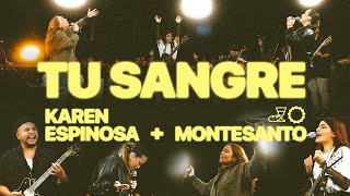 Tu Sangre  Karen Espinosa  Montesanto Video Oficial [upl. by Snoddy298]