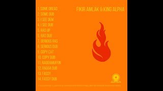 Fikir Amlak amp King Alpha  Ras Up amp Ras Dub [upl. by Zoe]