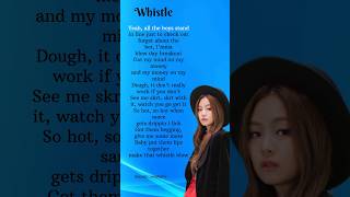 Blackpink Whistle  Jennies rap English lyrics blackpink jennie whistle song shorts [upl. by Milstone]