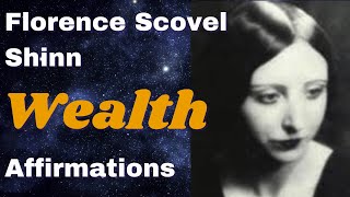 Florence Scovel Shinn Affirmations Prosperity  Money  Abundance [upl. by Amick]