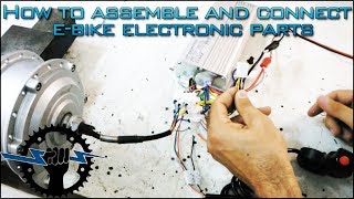 How To Assemble And Connect EBIKE Electronic Parts and components [upl. by Yelmene]