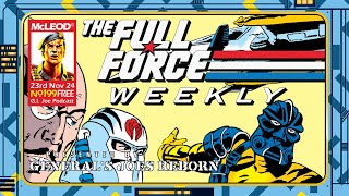 THE FULL FORCE WEEKLY LIVE EPISODE 199 [upl. by Bodi]