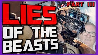 Transformers  LIES of The Beasts PART 3 [upl. by Ahsart]