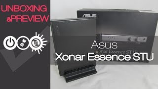 Asus Xonar Essence STU Unboxing amp Preview [upl. by Akiram181]