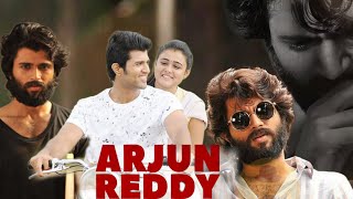 Arjun Reddy 2017 Vijay DeverakondaShalini PandeyRahul Ramakrishna  Full Movie Facts and Review [upl. by Christoffer]