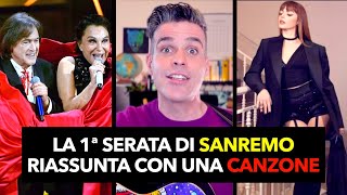 La 1ª serata di SANREMO 2024 riassunta con una CANZONE in meno di 90quot [upl. by Yddur]