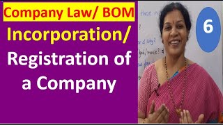 6 Incorporation Registration of a Company  From Company Law BOM Business Organization amp Mgmt [upl. by Aros]