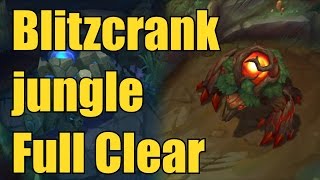 Blitzcrank jungle Timed Full Clear [upl. by Ramona887]