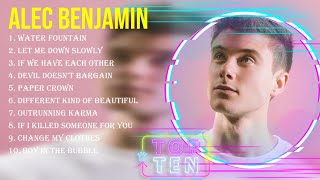 Top 10 songs Alec Benjamin 2024  Best Alec Benjamin playlist 2024 [upl. by Nail]