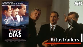 Kitustrailers TRECE DIAS Trailer en español [upl. by Oiligriv245]