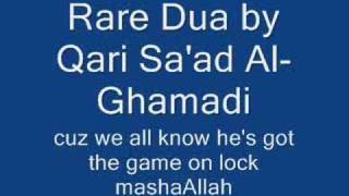 Dua  Saad al  Ghamadi [upl. by Noirred]