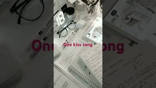 One kiss song slowed reverb 💕💫 [upl. by Unders]