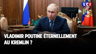 Vladimir Poutine éternellement au Kremlin [upl. by Nytsrik524]