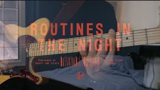 Routines In The Night  Twenty One Pilots Guitar Cover [upl. by Hteb]