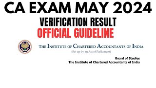 ICAI official Announcement CA Exam May 2024 Verification Result Official Announcement [upl. by Aitnahs]