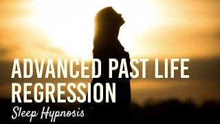 Advanced Past Life Regression Sleep Hypnosis [upl. by Wanfried414]