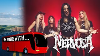 ON TOUR WITH  Nervosa TheMetalCircusTV [upl. by Bradstreet]