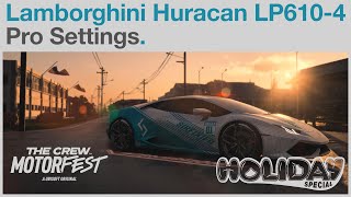 Lamborghini Huracan LP6104 Pro Settings  The Crew Motorfest  Holiday Special Live Summit [upl. by Lednic187]