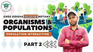 Ecology and Environment class 12 in Odia  Unit 10 Chapter 11 Population Interaction  Part 2 [upl. by Ainorev]