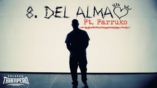 Polakan Ft Farruko  Del Alma  Trampeao [upl. by Dunseath54]