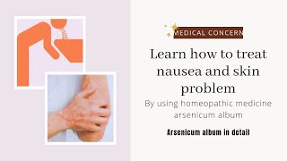 Arsenicum album Its detail Easy lecture on arsenicum album MATERIA MEDICAMedical Concern [upl. by Loella637]