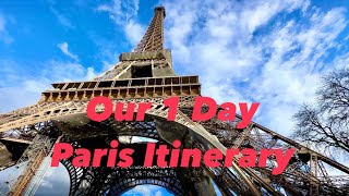 Our 1 Day Paris Itinerary  Louvre Museum  Eiffel Tower  Arc de Triomphe  Vedettes de Paris [upl. by Adnarb]