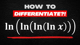 How to Differentiate lnlnlnln x [upl. by Doone]