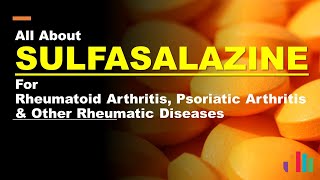 Sulfasalazine for Rheumatoid Arthritis [upl. by Eiramanitsirhc]