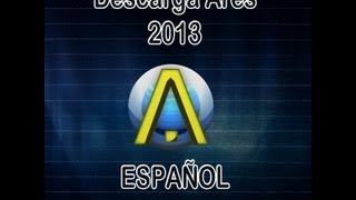 Como descargar Ares 2017 AUN FUNCIONA [upl. by Trust]