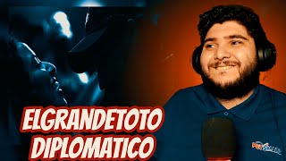 ElGrandeToto  DIPLOMATICO REACTION 🔥🔥🔥 [upl. by Palla]