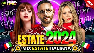 TORMENTONI DELL ESTATE 2024  MIX ESTATE 2024  ANNALISA ANGELINA MANGO MAHMOOD FEDEZ IRAMA [upl. by Pogah]