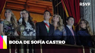 Sofía Castro y Pablo Bernot por qué los Peña Pretelini no estuvieron en su boda RSVP [upl. by Beghtol]