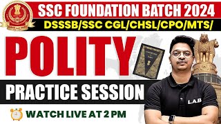 SSC FOUNDATION 2024  POLITY IMPORTANT QUESTIONS  POLITY BY AMAN SIR [upl. by Etem]