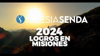 ¡Celebrando Nuestros Logros en Misiones 2024 [upl. by Ainej]