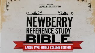 Newberry Reference Bible [upl. by Silloh]