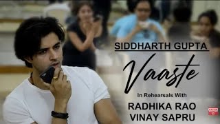 Vaaste Song Siddharth Gupta  Radhika Rao amp Vinay Sapru  Official Song [upl. by Eoz]