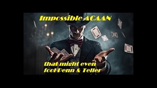 Impossible ACAAN card effect that may even fool Penn amp Teller socialmedia magictricks foolus [upl. by Linsk209]