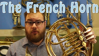 All About The French Horn  Part 1 [upl. by Cormick408]