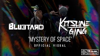 BLUETARD amp KITSUNE GVNG  Mystery of Space TRI Poloski Release [upl. by Ojeillib]